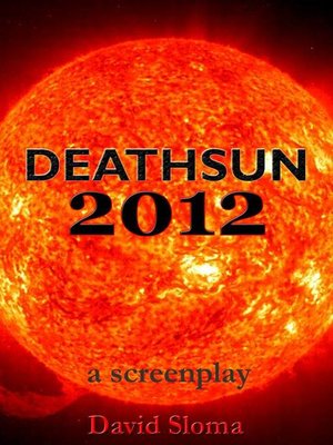cover image of Deathsun 2012--A Screenplay